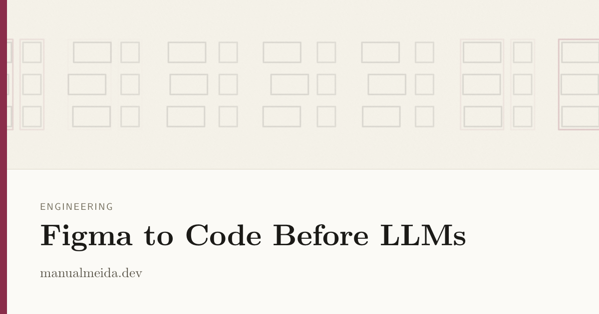 Figma to Code Before LLMs